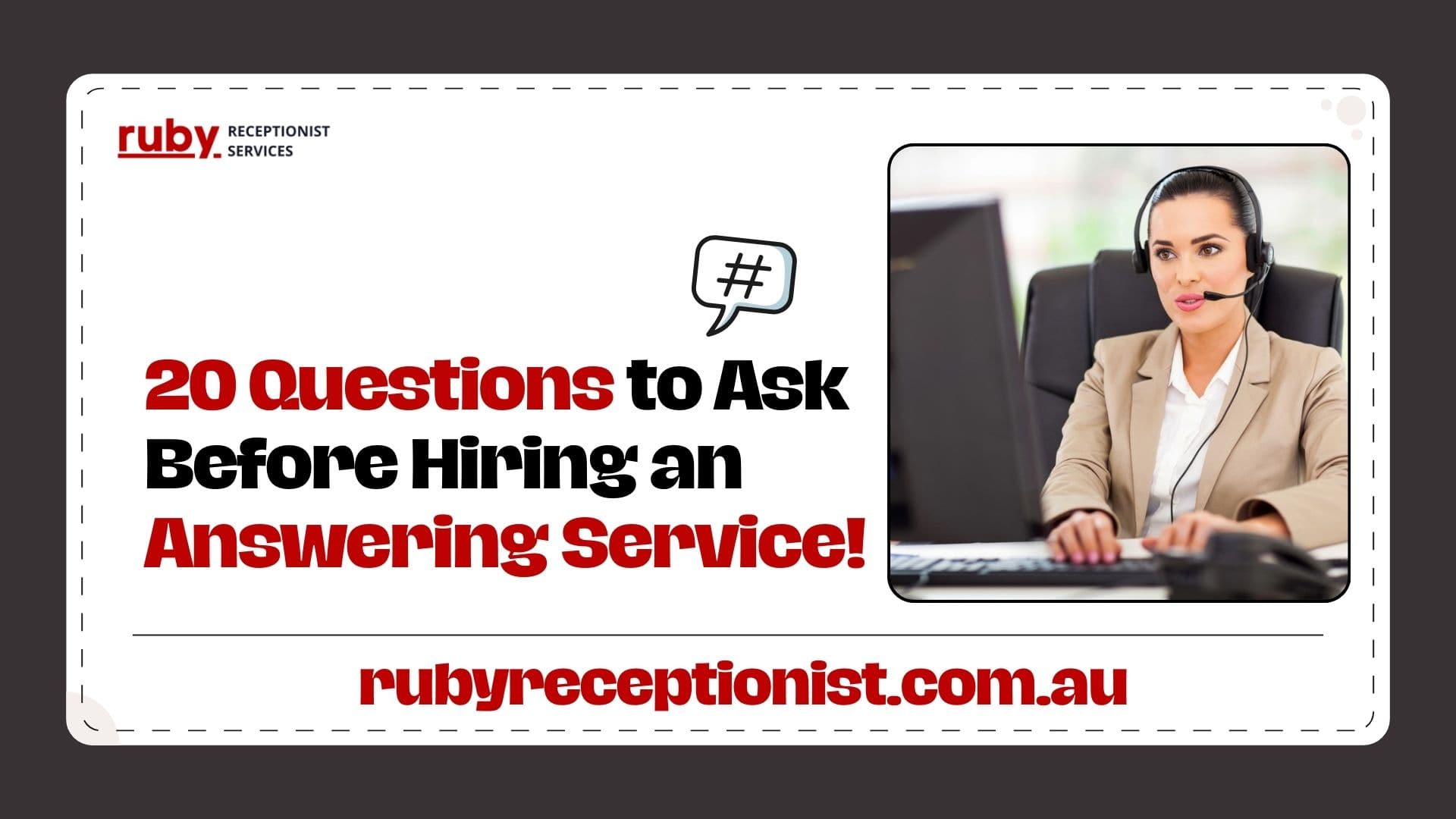 Top 20 Questions to Ask Before Hiring an Answering Service