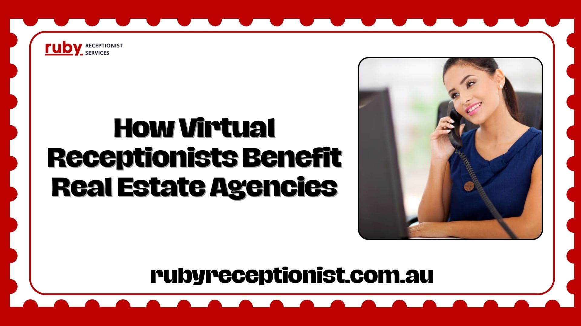 How Virtual Receptionists Benefit Real Estate Agencies